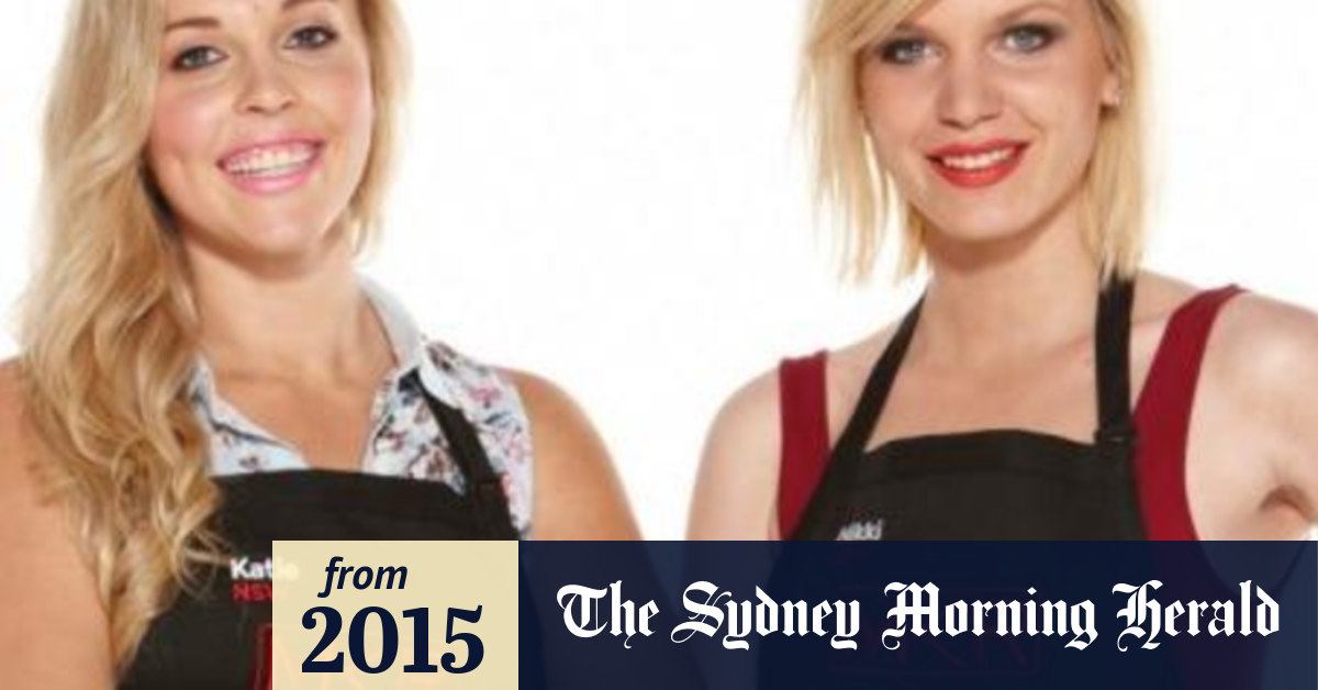 My Kitchen Rules 2015 Episode 13 Recap Katie And Nikki Are Likely Mkr Villians